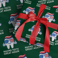 Funny Patriotic Dentist Wrapping Paper Roll Making Teeth Great Again America Oral Health Toothpaste Hair - Wonder Print Shop