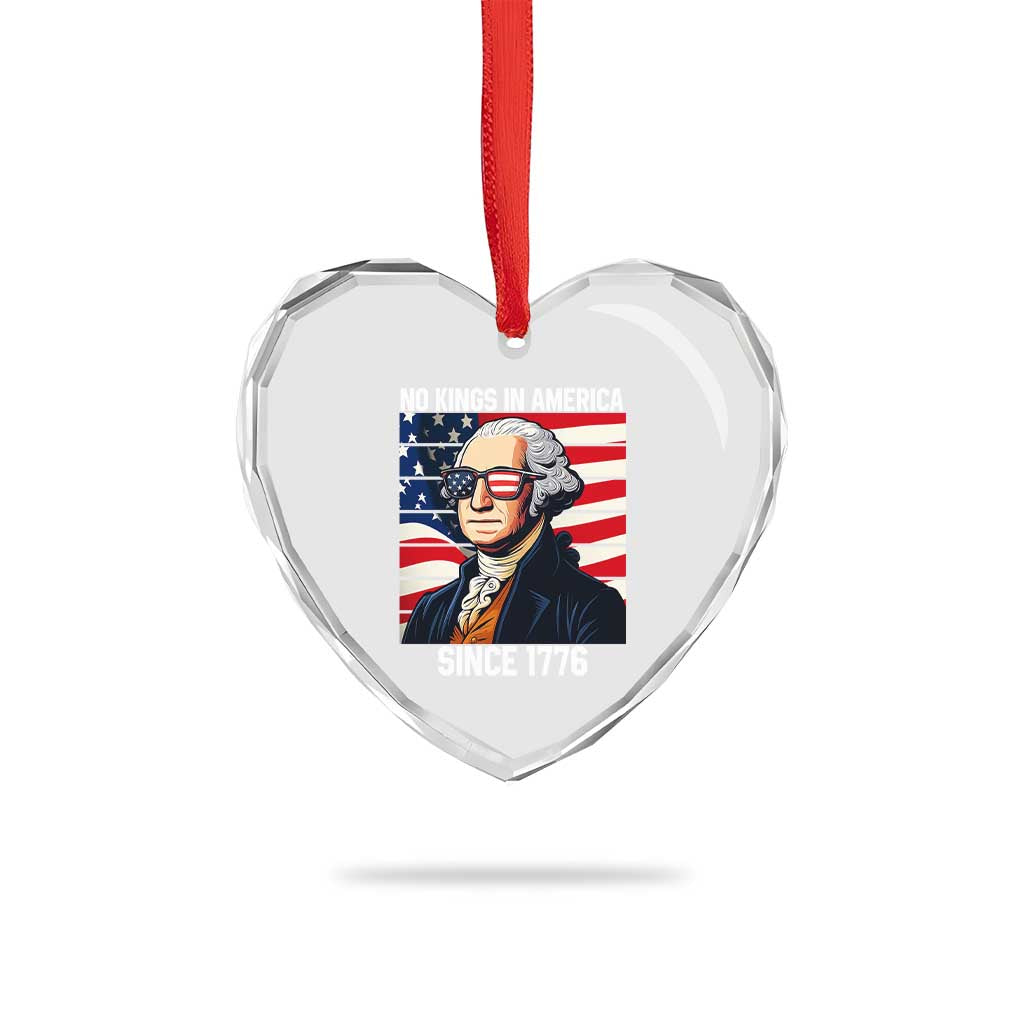 Funny Patriotic Founding Father Heart Crystal Glass Ornament No Kings in America Since 1776 4th of July - Wonder Print Shop