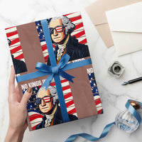 Funny Patriotic Founding Father Wrapping Paper Roll No Kings in America Since 1776 4th of July - Wonder Print Shop