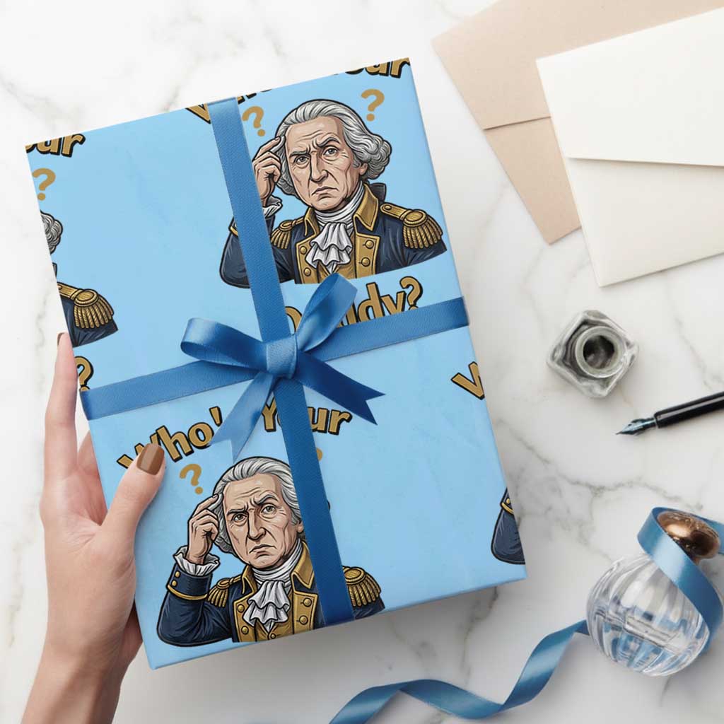 Funny Patriotic George Washington Wrapping Paper Roll Who Is Your Daddy