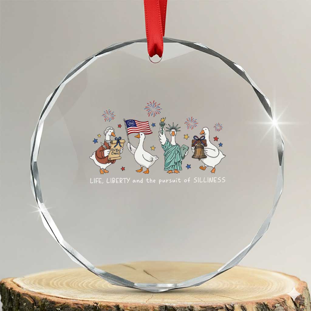 Funny Patriotic Goose Life Liberty Silliness Crystal Glass Ornament America 250th Anniversary