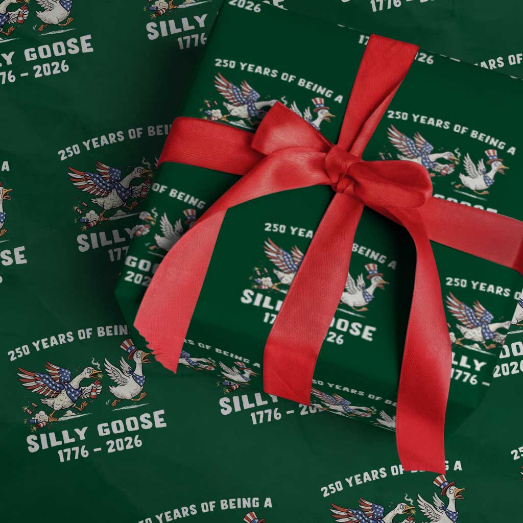 Funny Patriotic Goose Wrapping Paper Roll 250 Years Of Being A Silly Goose