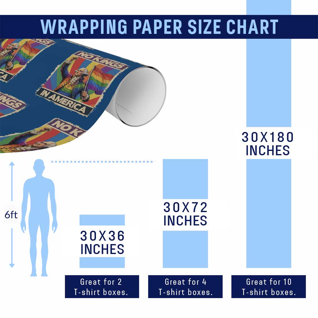 Funny Patriotic LGBT Graphic Wrapping Paper Roll No Kings In America