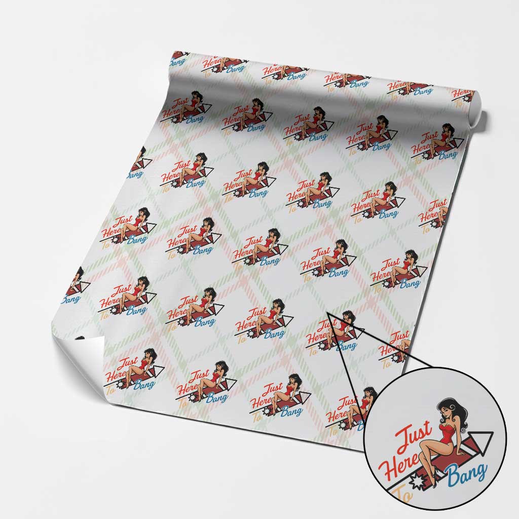 Funny Patriotic Pin Up Girl Firework USA Gift Wrapping Paper Roll Just Here To Bang