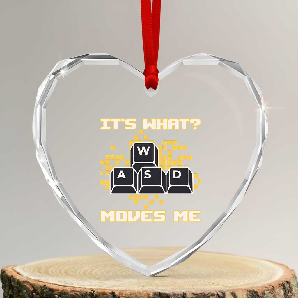Funny PC Gamer Gaming Heart Crystal Glass Ornament It Is What Moves Me - Wonder Print Shop
