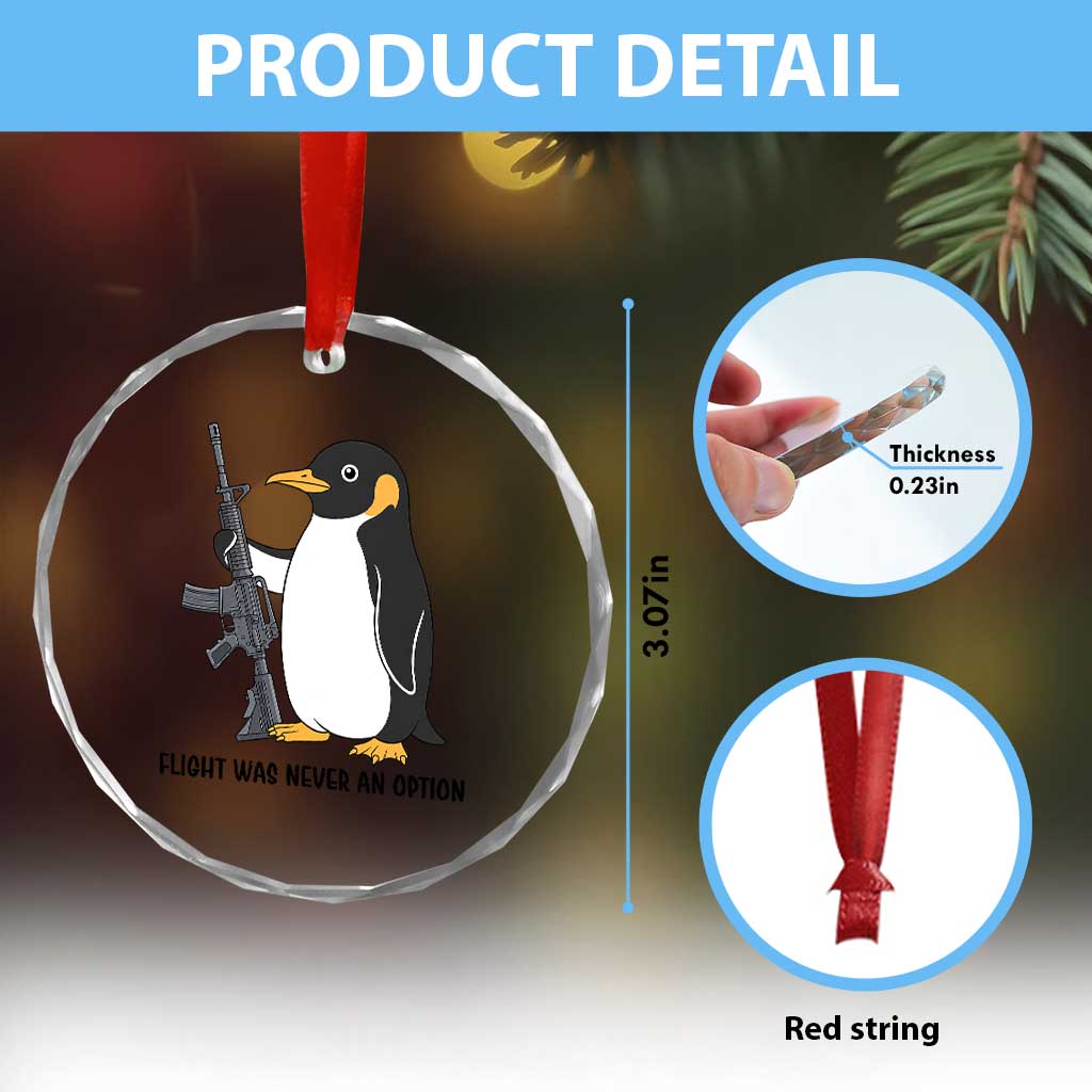 Funny Penguin Lover Gift Crystal Glass Ornament Flight Was Never An Option