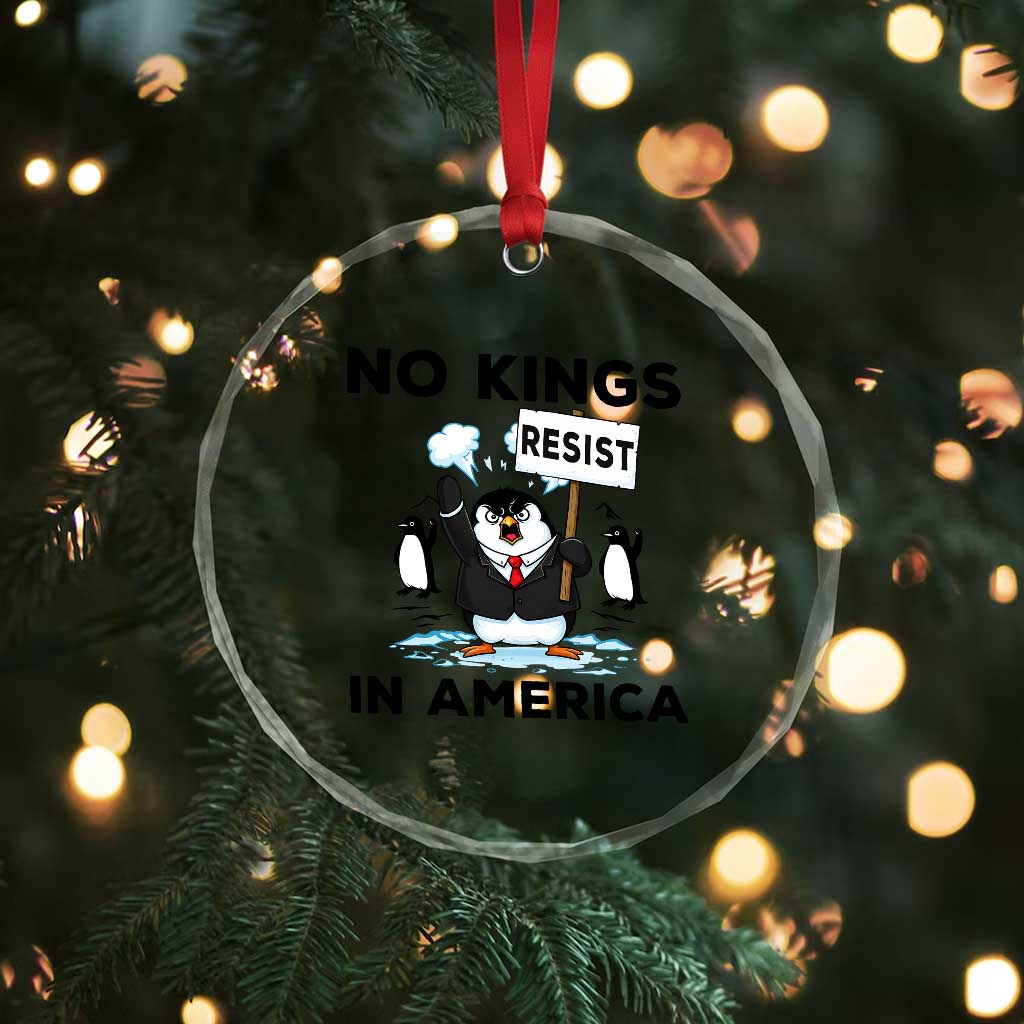 Funny Penguin Protest Crystal Glass Ornament No Kings In America