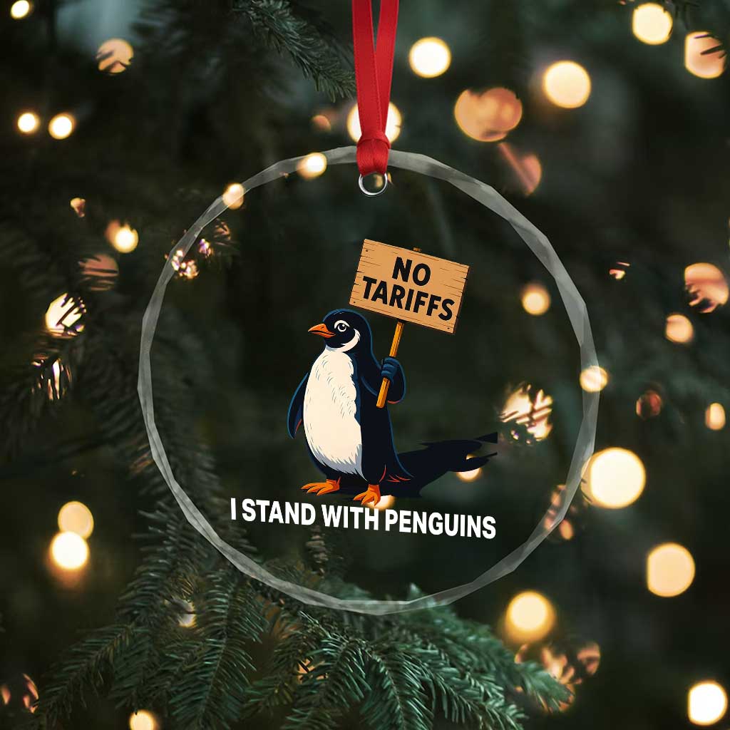 Funny Penguin Resist Crystal Glass Ornament No Tariffs I Stand With Penguins - Wonder Print Shop