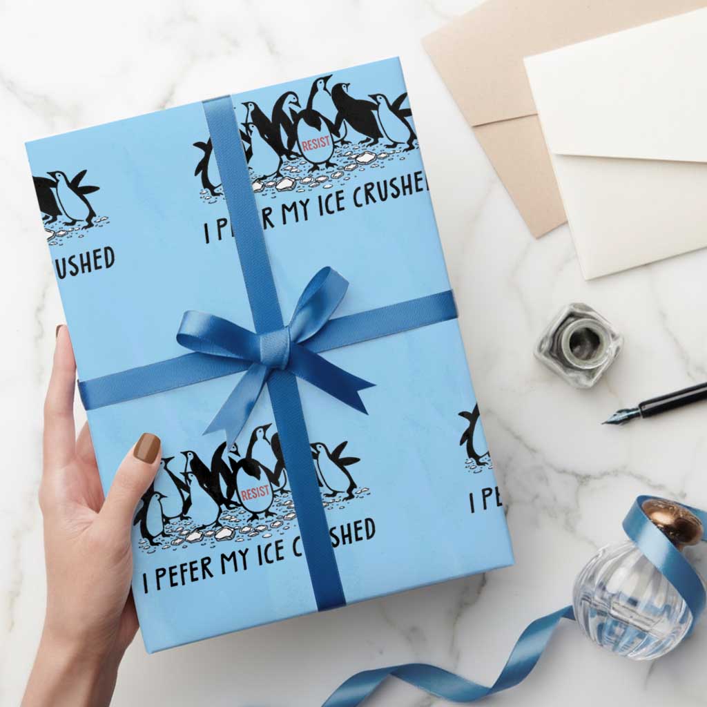 Funny Penguins Resist Protest Wrapping Paper Roll I Pefer My Ice Crushed