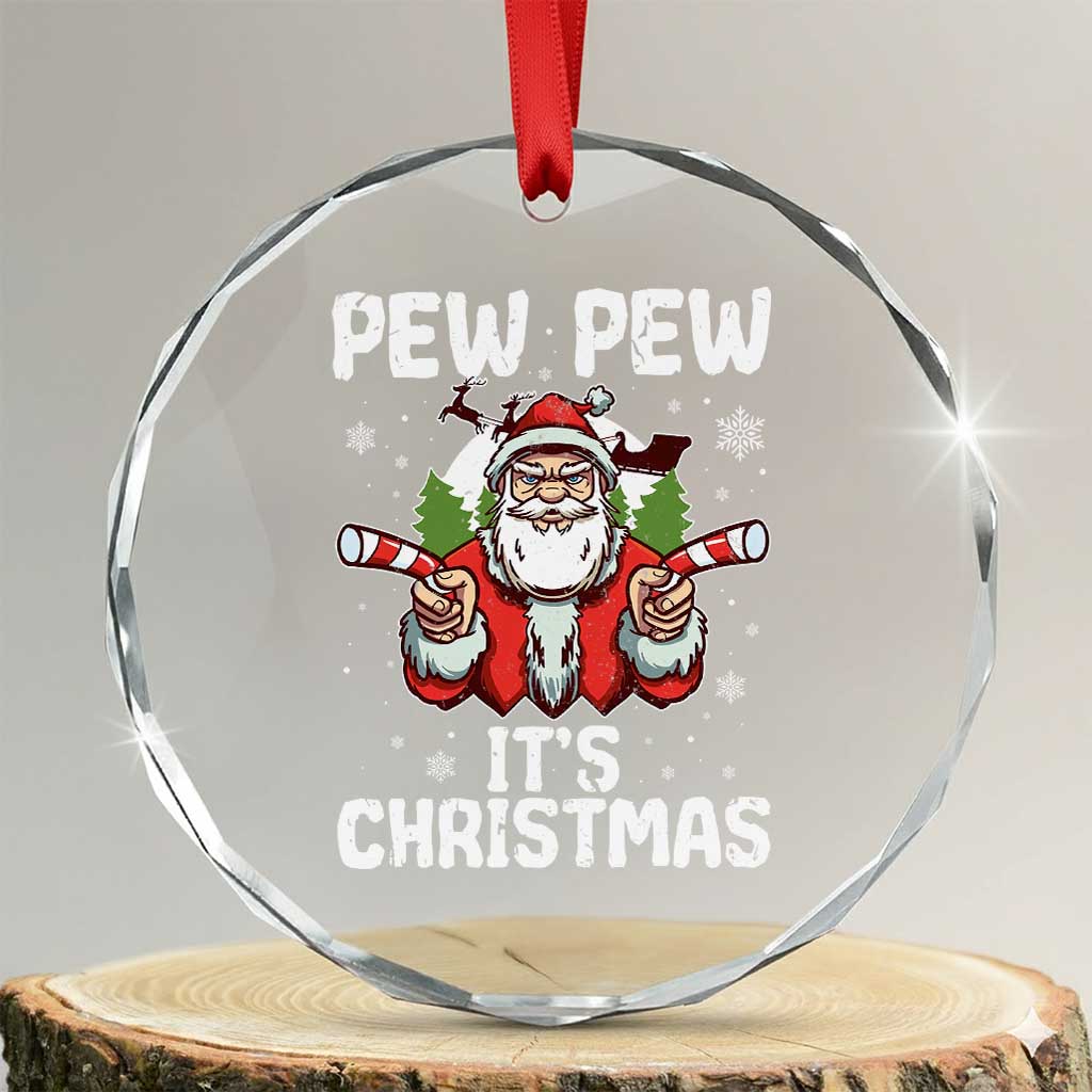 Funny Pew Pew Santa Christmas Crystal Glass Ornament Angry Santa with Candy Cane Guns Holiday Humor - Wonder Print Shop