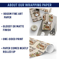Funny Pho Kit Vietnamese Noodle Pun Wrapping Paper Roll Ramen Pho Lovers Hilarious Foodie Graphic - Wonder Print Shop