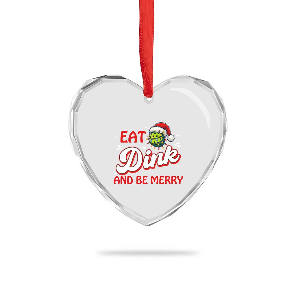 Funny Pickleball Xmas Heart Crystal Glass Ornament Eat Dink And Be Merry - Wonder Print Shop