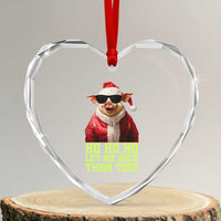 Funny Pig Santa Heart Crystal Glass Ornament Ho Ho Ho Let Me Suck Them Toes Weird Festive Christmas - Wonder Print Shop
