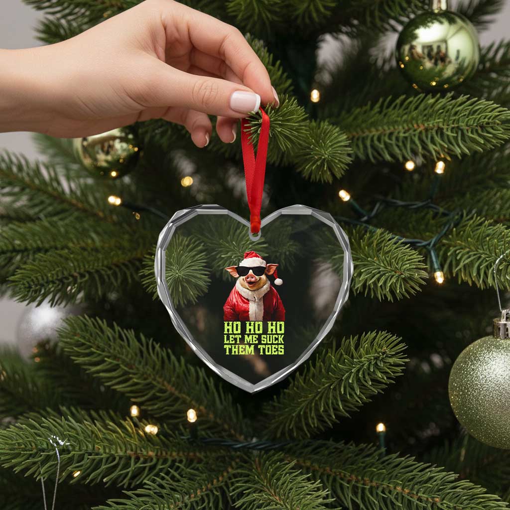 Funny Pig Santa Heart Crystal Glass Ornament Ho Ho Ho Let Me Suck Them Toes Weird Festive Christmas - Wonder Print Shop