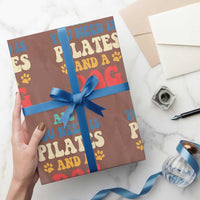 Funny Pilates Dog Lover Wrapping Paper Roll Retro All You Need Is Pilates And A Dog