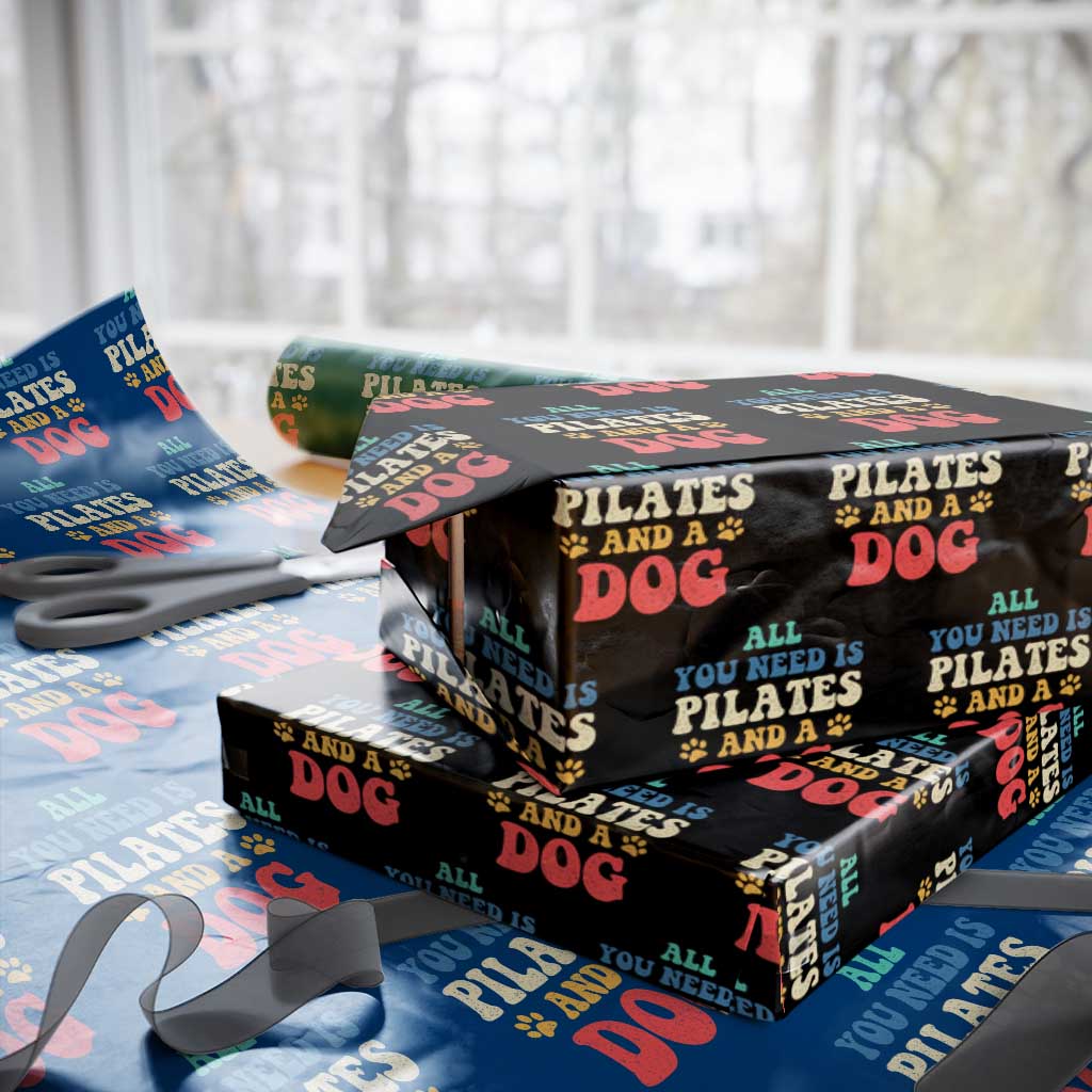 Funny Pilates Dog Lover Wrapping Paper Roll Retro All You Need Is Pilates And A Dog