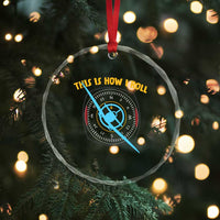 Funny Pilot Aviation Airplane Crystal Glass Ornament This Is How We Roll - Wonder Print Shop