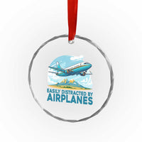 Funny Pilot Aviation Crystal Glass Ornament Easily Distracted By Airplanes Lover - Wonder Print Shop