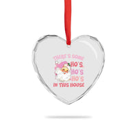 Funny Pink Santa Heart Crystal Glass Ornament There’s Some Ho’s In This House Retro Xmas Vibe - Wonder Print Shop
