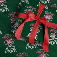 Funny Pirate Girl Wrapping Paper Roll Why Be A Princess When You Can Be A Pirate - Wonder Print Shop
