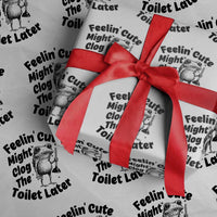 Funny Plumber Frog Gift Wrapping Paper Roll Feeling Cute Might Clog The Toilet Later