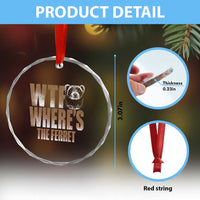 Funny Polecat Ferret Gift Crystal Glass Ornament WTF Where Is The Ferret
