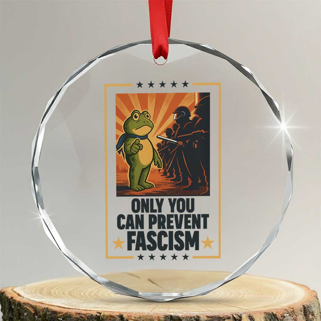 Funny Portland Frog Protest Crystal Glass Ornament Only You Can Prevent Fascism Gift - Wonder Print Shop