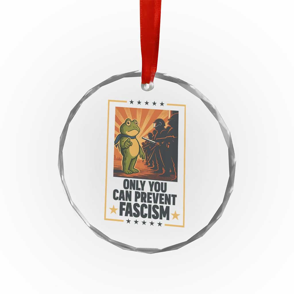 Funny Portland Frog Protest Crystal Glass Ornament Only You Can Prevent Fascism Gift - Wonder Print Shop