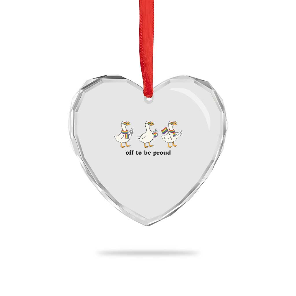 Funny Pride Goose Off To Be Proud Heart Crystal Glass Ornament LGBTQ Advocate Gift