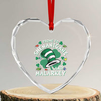 Funny Prone To Shenanigans And Malarkey Heart Crystal Glass Ornament St Patricks Day Reading Hat
