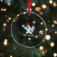 Funny Prostate Cancer Awareness Rooster Graphic Crystal Glass Ornament Going Through Chemo Still This Sexy