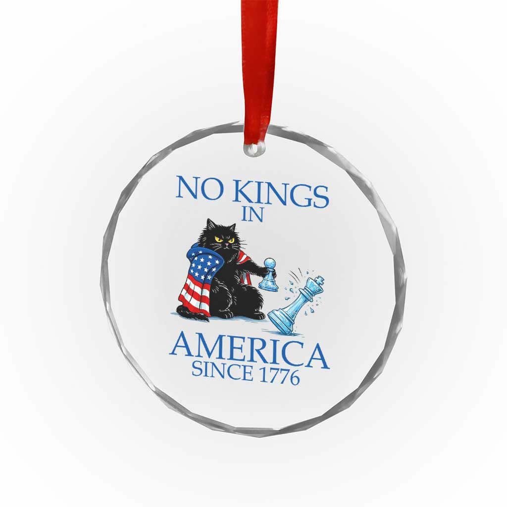 Funny Protest Chess Cat No Kings In America Crystal Glass Ornament Political Humor Gift
