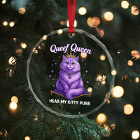 Funny Queef Queen Cat Crystal Glass Ornament Hear My Kitty Purr Inappropriate Dirty Adult Humor - Wonder Print Shop