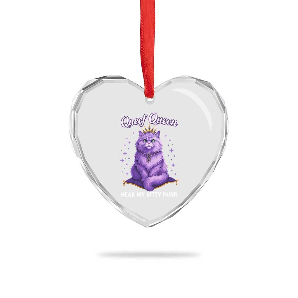 Funny Queef Queen Cat Heart Crystal Glass Ornament Hear My Kitty Purr Inappropriate Dirty Adult Humor - Wonder Print Shop