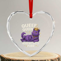 Funny Queef Queen Cat Heart Crystal Glass Ornament Hear My Kitty Purr Inappropriate Dirty Adult Humor Jokes - Wonder Print Shop