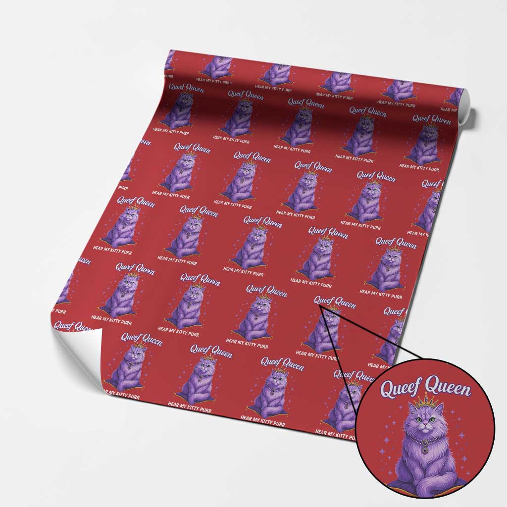 Funny Queef Queen Cat Wrapping Paper Roll Hear My Kitty Purr Inappropriate Dirty Adult Humor - Wonder Print Shop