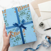 Funny Raccoon Autism Awareness Wrapping Paper Roll Just Let Me Stim Bro - Wonder Print Shop