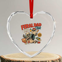 Funny Raccoon Dad Heart Crystal Glass Ornament Feral Dad Club Fathers Day Gift