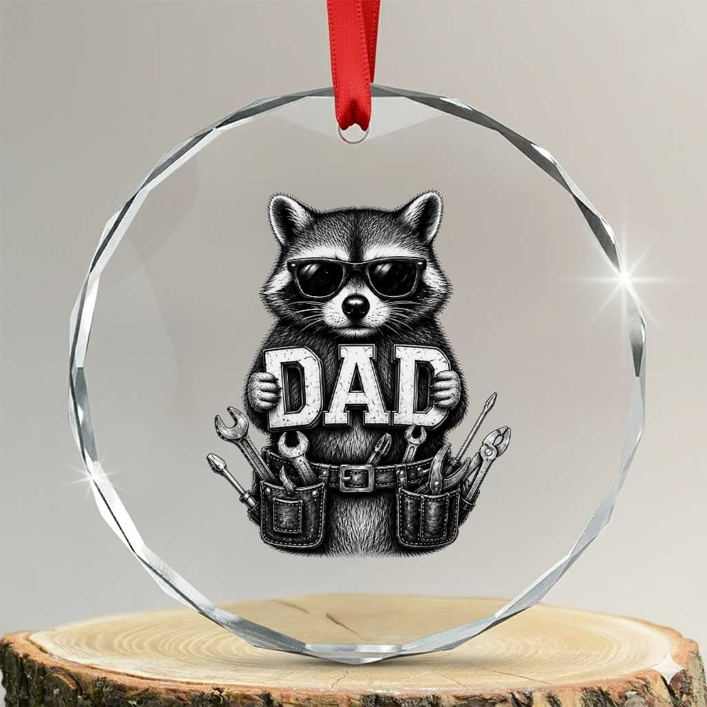 Funny Raccoon Dad Mechanic Crystal Glass Ornament Trash Panda Fathers Day Gift