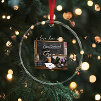 Funny Raccoon Graduation Crystal Glass Ornament I Live Here Now