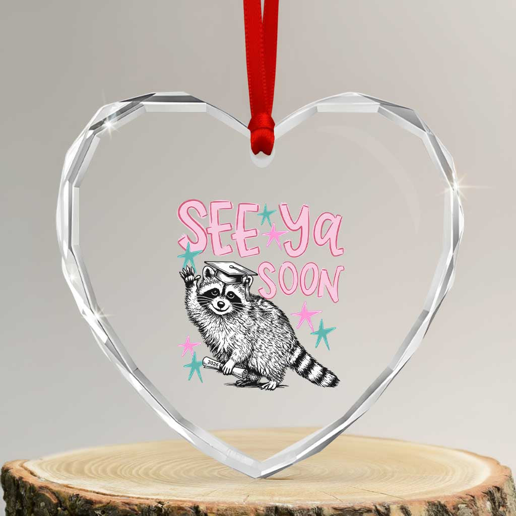Funny Raccoon Graduation Heart Crystal Glass Ornament Senior Grad 2026 See Ya Soon