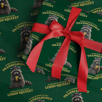 Funny Raccoon Meme Wrapping Paper Roll In The Interest Of Full Transparency It Was Not Easy Peasy Lemon Squeezy