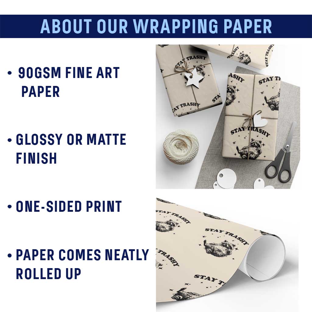 Funny Raccoon Meme Wrapping Paper Roll Stay Trashy