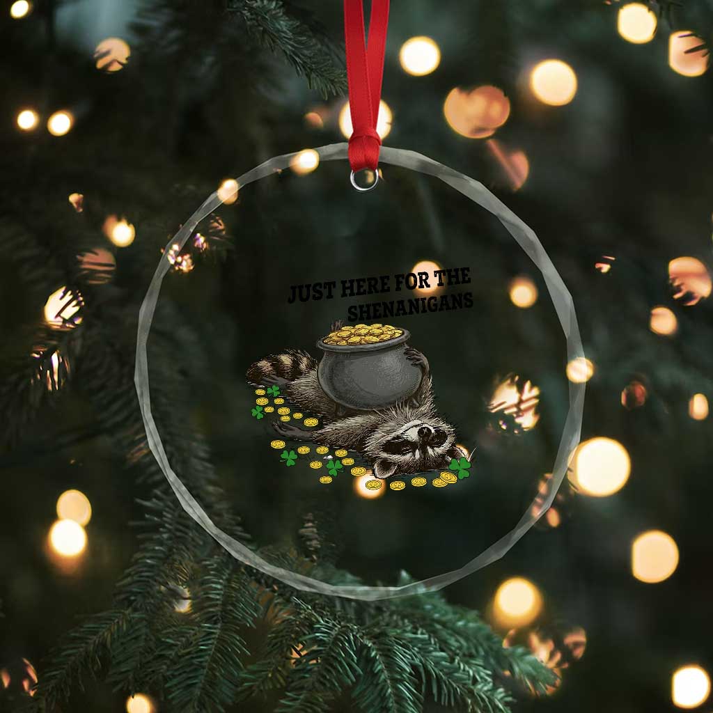 Funny Raccoon St Patricks Day Meme Crystal Glass Ornament Just Here For The Shenanigans