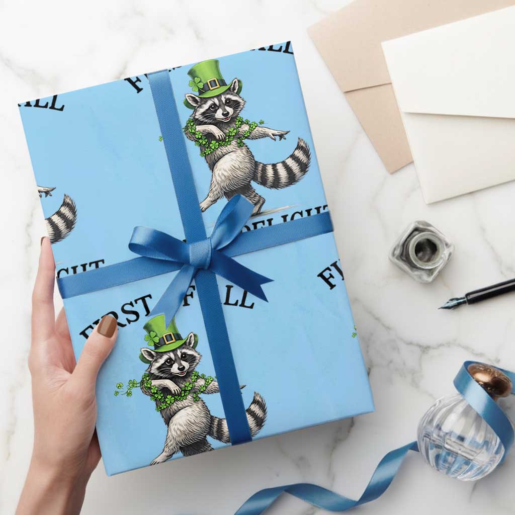 Funny Raccoon St Patricks Day Meme Wrapping Paper Roll First Of All I Am Delight