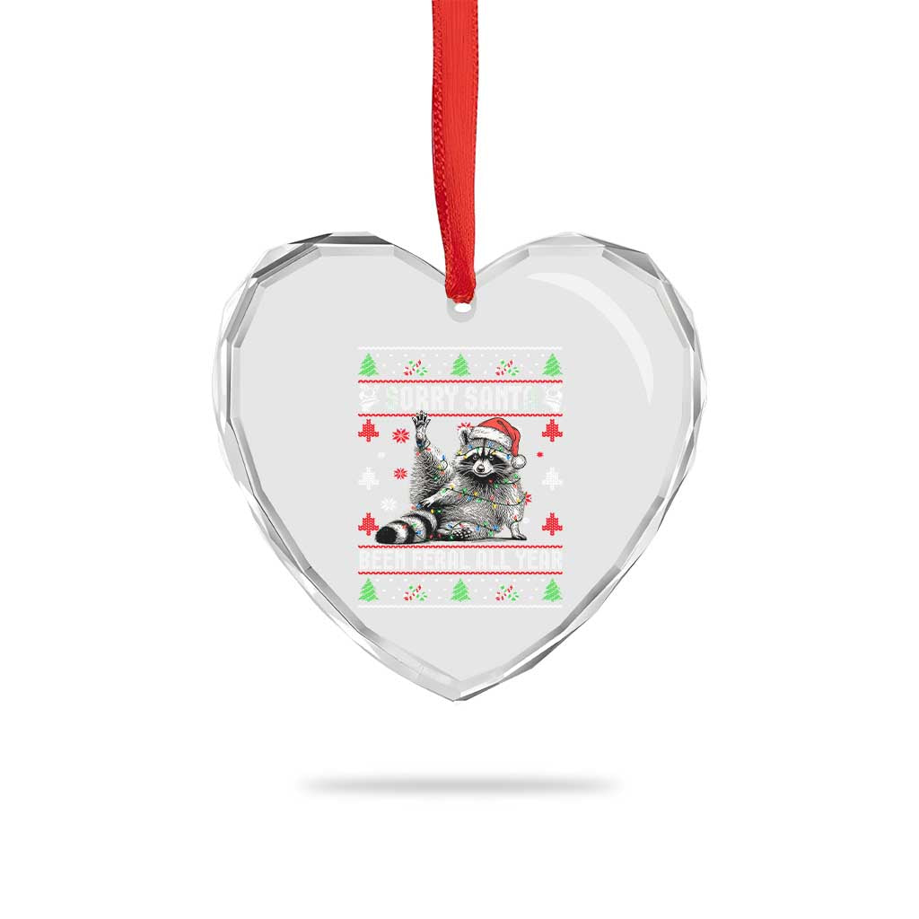 Funny Raccoon Ugly Christmas Heart Crystal Glass Ornament Cute Trash Panda Sorry Santa Been Feral All Year - Wonder Print Shop