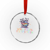 Funny Racoon Pride Crystal Glass Ornament Wake Up Sluts It Is Time To Sin LGBTQ Rainbow Flag - Wonder Print Shop