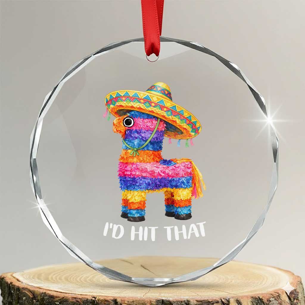 Funny Rainbow Pinata Sombrero Crystal Glass Ornament Id Hit That