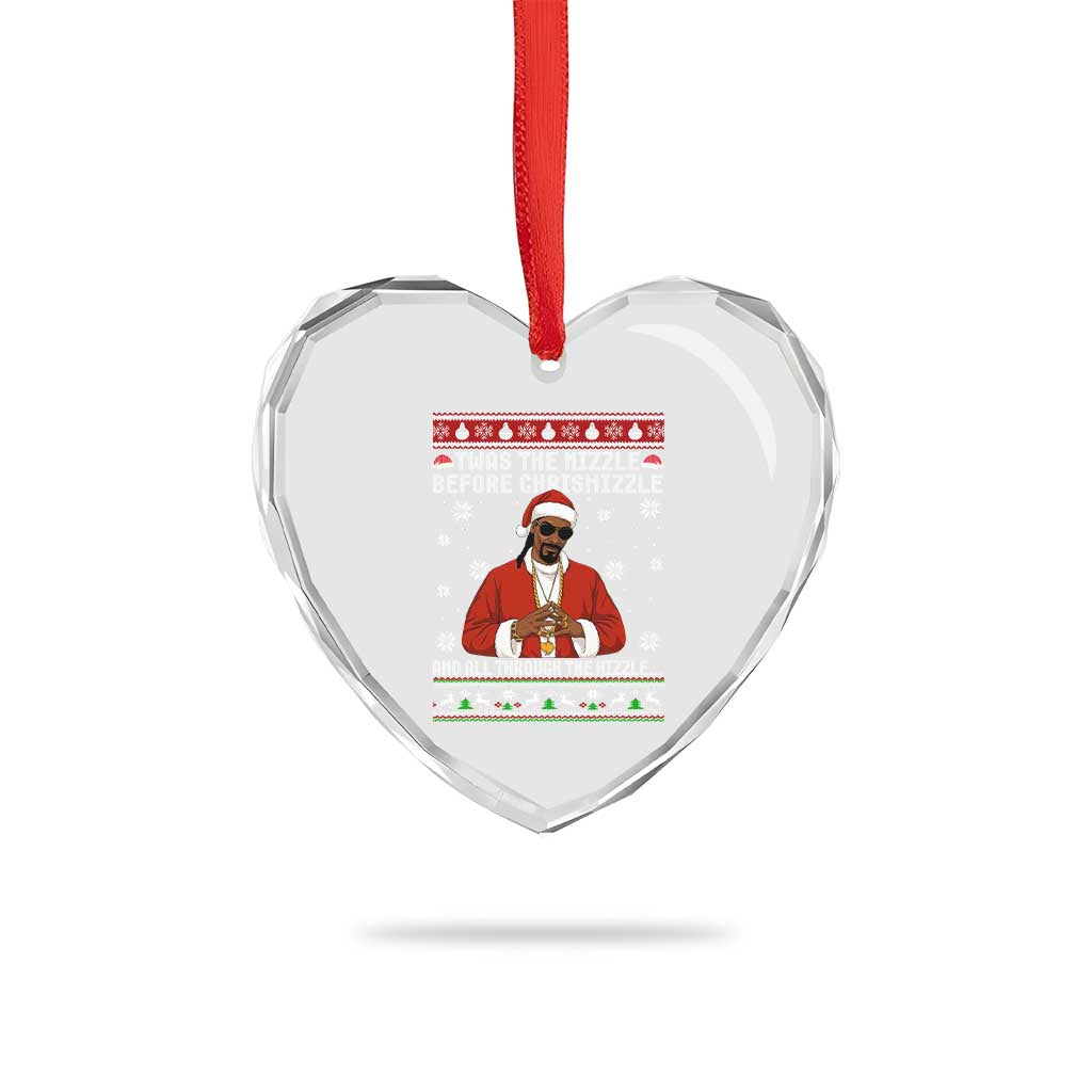 Funny Rapper Christmas Heart Crystal Glass Ornament Gangsta Twas the Nizzle Before Chrismizzle Ugly Xmas - Wonder Print Shop