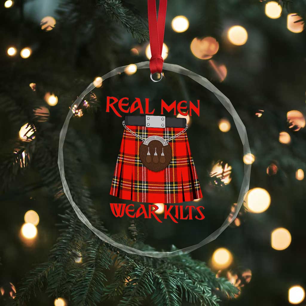 Funny Real Men Wear Kilts Crystal Glass Ornament Scottish Pride - Wonder Print Shop